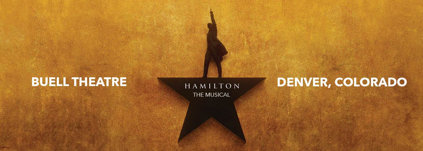 Hamilton at Buell Theatre