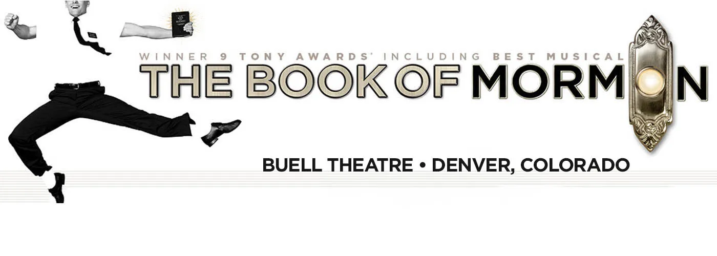 The Book Of Mormon at Buell Theatre