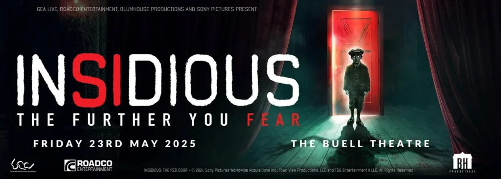 Insidious at The Buell Theatre