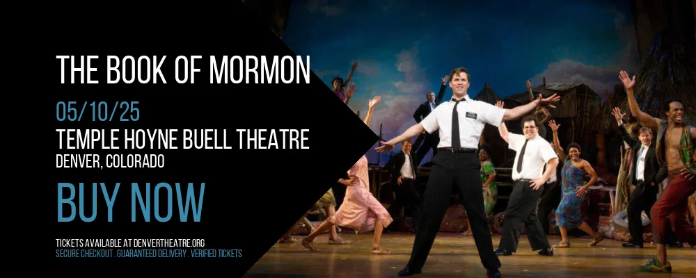 The Book Of Mormon at Temple Hoyne Buell Theatre