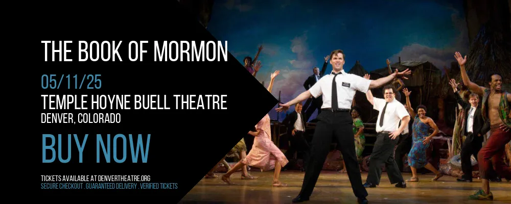 The Book Of Mormon at Temple Hoyne Buell Theatre